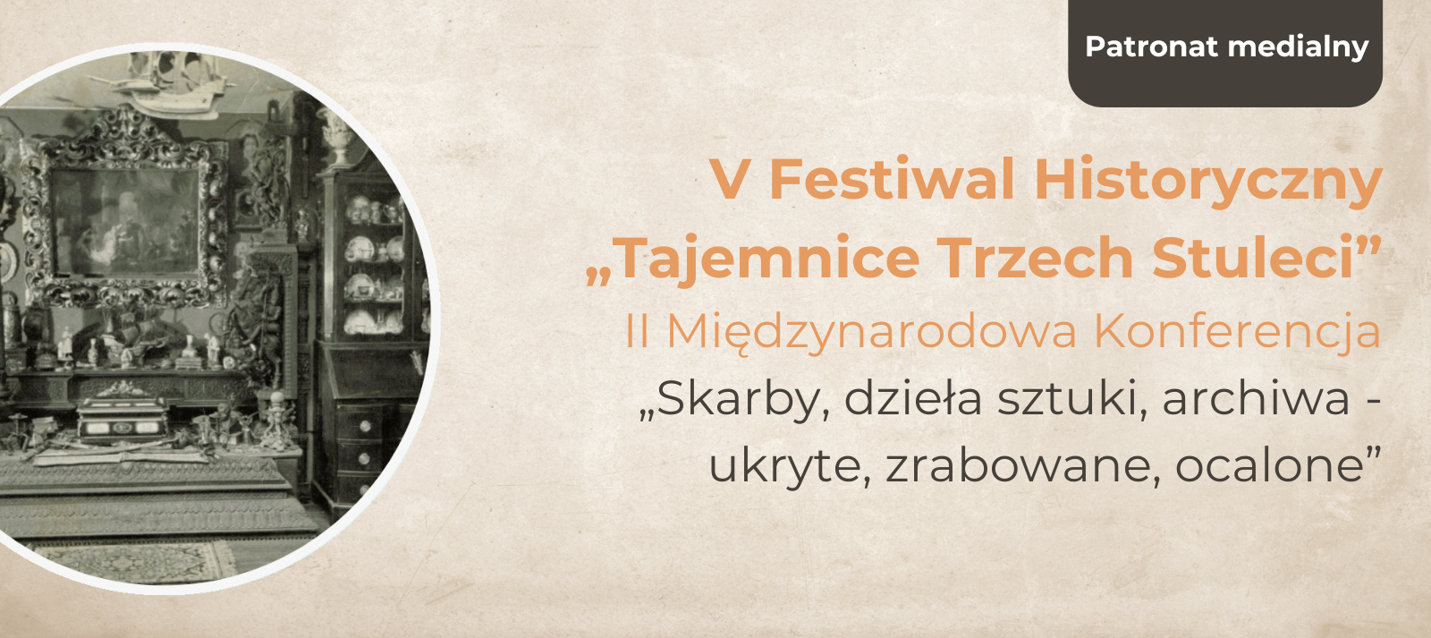 V festiwal historyczny tajemnice trzech stuleci