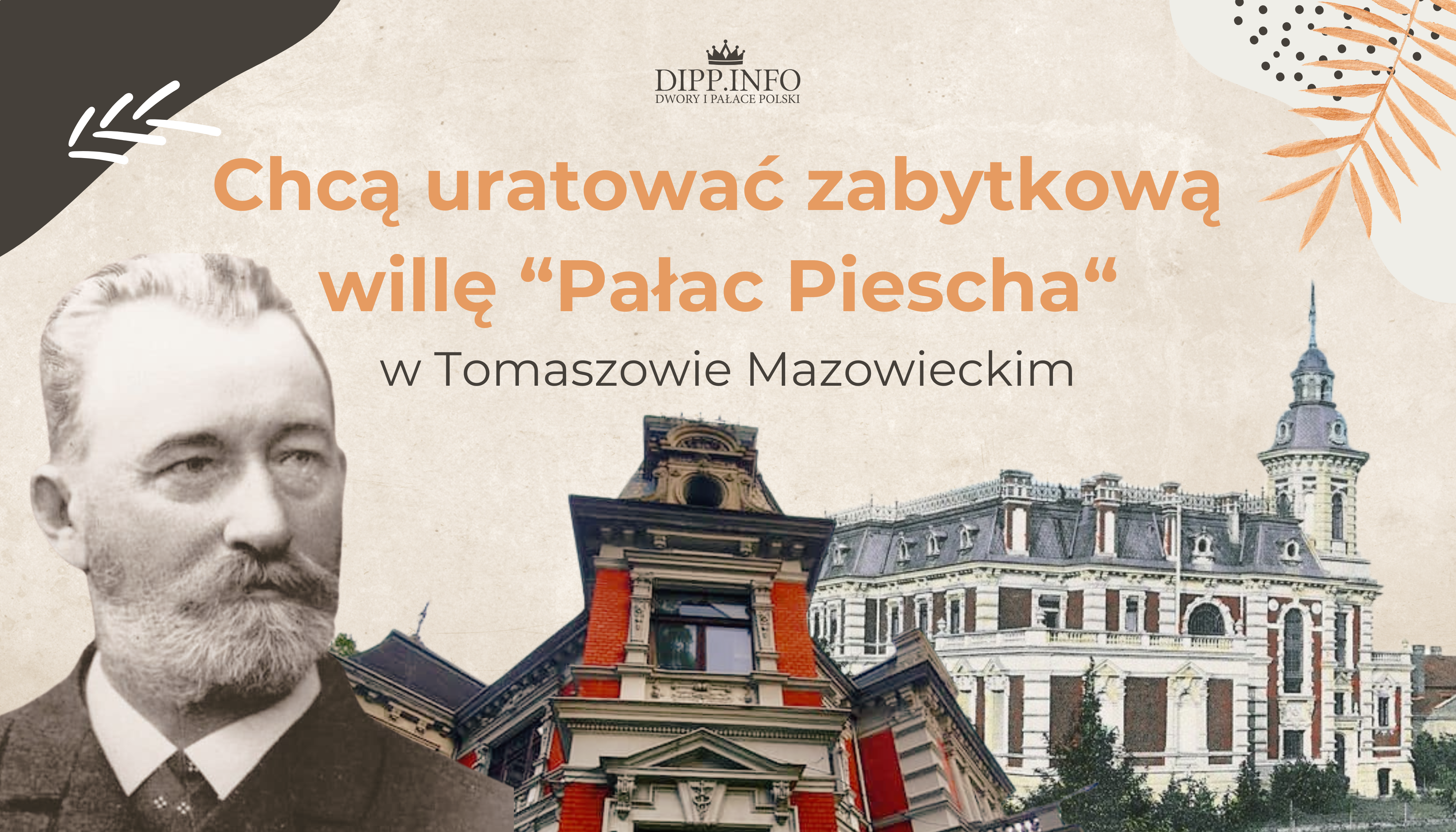 chcą uratować zabytkową willę pałac Piescha w Tomaszowie Mazowieckim