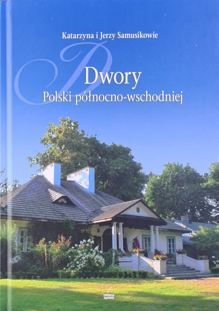 Dwory Polski północno-wschodniej