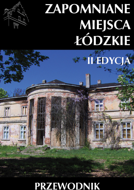 zapomniane_miejsca_lodzkie_II_edycja