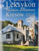 leksykon_zabytkow_architektury_kresow_polnocno_wschodnich