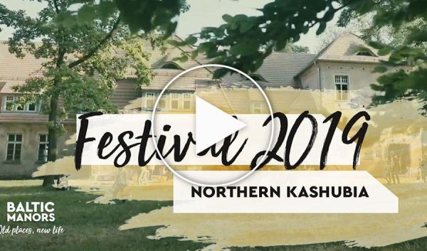 Baltic Manors Festival 2019 (Northern Kashubia Poland) – Festiwal Dworów i Pałaców Północnych Kaszub